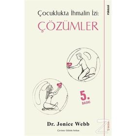 Çocuklukta İhmalin İzi Çözümler - Jonice Webb