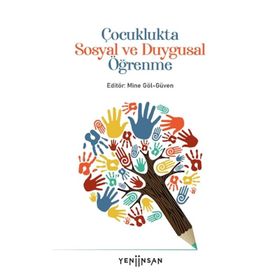 Çocuklukta Sosyal ve Duygusal Öğrenme Mine Göl Güven