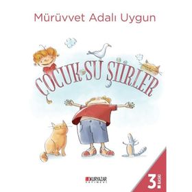 Çocuksu Şiirler - Mürüvvet Adalı Uygun