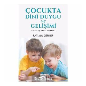 Çocukta Dini Duygu Ve Gelişimi - Fatıma Güner