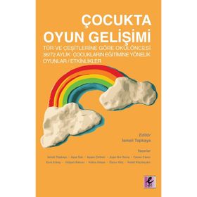 Çocukta Oyun Gelişimi - İsmail Topkaya