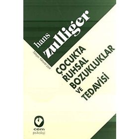 ÇOCUKTA RUHSAL BOZUKLUKLAR VE TEDAVİSİ