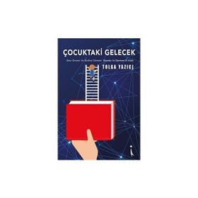 Çocuktaki Gelecek - Tolga Yazıcı