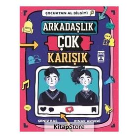 Çocuktan Al Bilgiyi - Arkadaşlık Çok Karışık - Pınar Akseki - Şeniz Baş