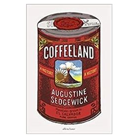 Coffeeland - Augustine Sedgewick