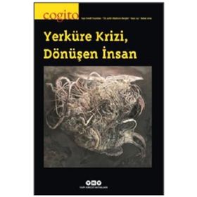 Cogito 93-Yerküre Krizi Dönüşen İnsan - Kolektif
