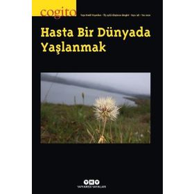 Cogito 98 - Hasta Bir Dünyada Yaşlanmak - Kolektif