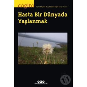 Cogito 98 – Hasta Bir Dünyada Yaşlanmak - Yapı Kredi Yayınları
