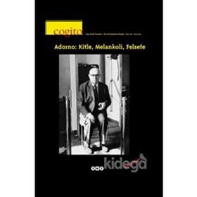 Cogito Dergisi Sayı: 36 - Adorno Özel Sayısı - Kolektif