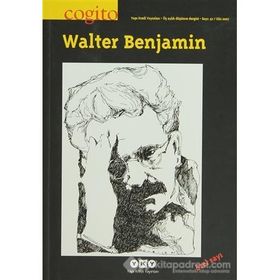 Cogito Sayı 52 - Walter Benjamin-Kolektif