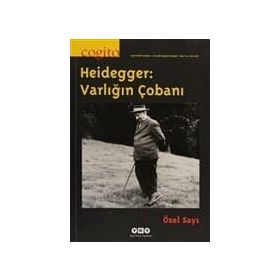 Cogito Sayı: 64 - Heidegger Varlığın Çobanı - Kolektif