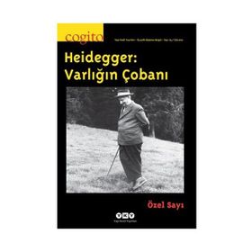 Cogito Sayı: 64 - Heidegger Varlığın Çobanı - Kolektif