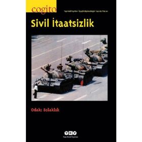 Cogito Sayı: 67 Sivil İtaatsizlik - Kolektif