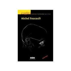 COGITO SAYI: 70-71 - MICHEL FOUCAULT