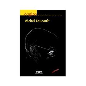 COGITO SAYI: 70-71 - MICHEL FOUCAULT