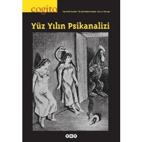 Cogito Sayı: 9 Yüz Yılın Psikanalizi - Kolektif
