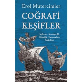 Coğrafi Keşifler Erol Mütercimler