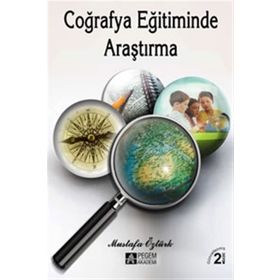 Coğrafya Eğitiminde Araştırma - Dr. Mustafa Öztürk