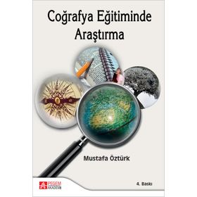 Coğrafya Eğitiminde Araştırma - Pegem Akademi Yayıncılık
