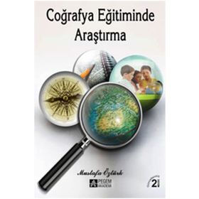 Coğrafya Eğitiminde Araştırma - Pegem Akademi Yayıncılık