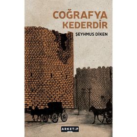 Coğrafya Kederdir - Şeyhmus Diken