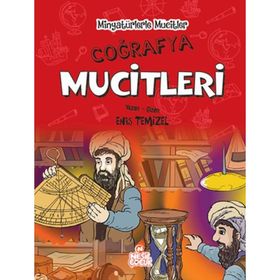 Coğrafya Mucitleri - Minyatürlerle Mucitler - Enis Temizel