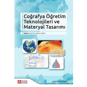Coğrafya Öğretim Teknolojileri ve Materyal Tasarımı - Pegem Akademi Yayıncılık