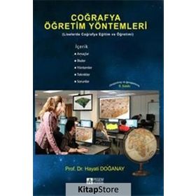 Coğrafya Öğretim Yöntemleri - Hayati Doğanay