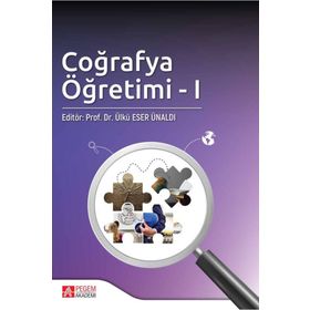 Coğrafya Öğretimi - I - Pegem Akademi Yayıncılık