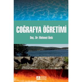 Coğrafya Öğretimi - Mehmet Ünlü