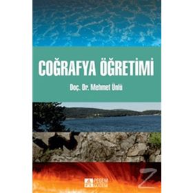 Coğrafya Öğretimi - Mehmet Ünlü