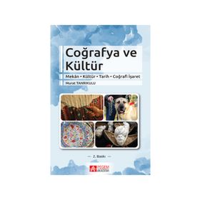 Coğrafya ve Kültür - Murat Tanrıkulu