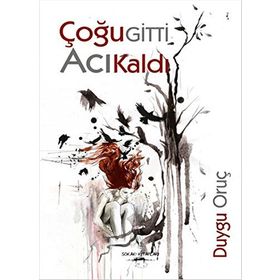 Çoğu Gitti Acı Kaldı - Duygu Oruç