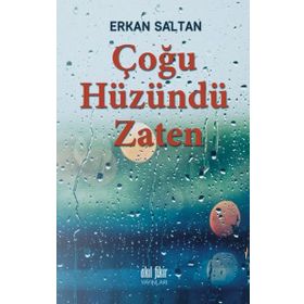 Çoğu Hüzündü Zaten - Erkan Saltan