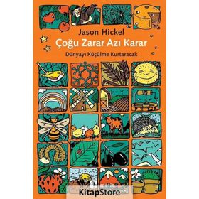 Çoğu Zarar Azı Karar - Jason Hickel