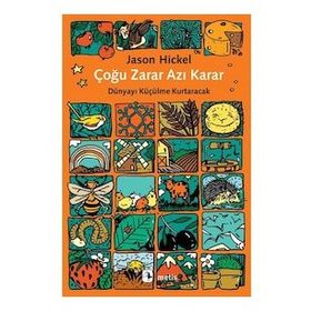 Çoğu Zarar Azı Karar - Jason Hickel
