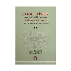 Çoğul Kişilik Nesne ve Kendilik Tasarımları Bağlantı ve Geçiş Nesnesi - Tahir Özakkaş Ahmet Çorak