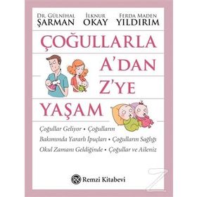 Çoğullarla A’dan Z’ye Yaşam - İlknur Okay Gülnihal Şarman Ferda Maden Yıldırım