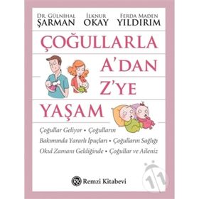 Çoğullarla A’dan Z’ye Yaşam - İlknur Okay Gülnihal Şarman Ferda Maden Yıldırım