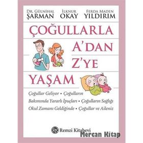 Çoğullarla A’dan Z’ye Yaşam - İlknur Okay Gülnihal Şarman Ferda Maden Yıldırım