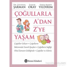 Çoğullarla A’dan Z’ye Yaşam - İlknur Okay Gülnihal Şarman Ferda Maden Yıldırım