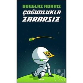 Çoğunlukla Zararsız - douglas noel adams