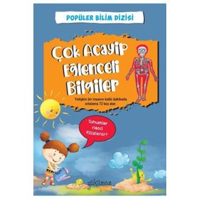 Çok Acayip Eğlenceli Bilgiler 2 - Yakamoz Yayınları