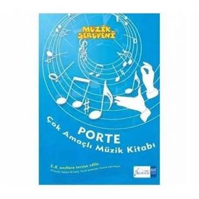 Çok Amaçlı Müzik Kitabı-5. ve 8. Sınıflar-Porte Müzik Yayınları