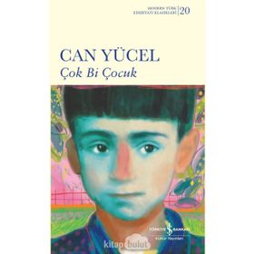 Çok Bi Çocuk Ciltli - Can Yücel