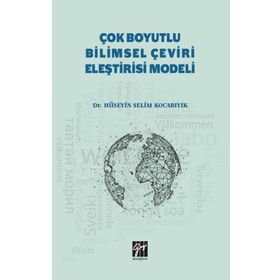 Çok Boyutlu Bilimsel Çeviri Eleştirisi Modeli - Hüseyin Selim Kocabıyık