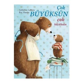 Çok Büyüksün Çok Küçüksün Meav Yayıncılık