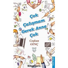 Çok Çalışmam Gerek Anne Çok - Çoşkun Genç