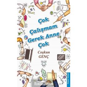 Çok Çalışmam Gerek Anne Çok - Çoşkun Genç
