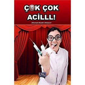 Çok Çok Acilll! - Ahmet Kadir Aktacir